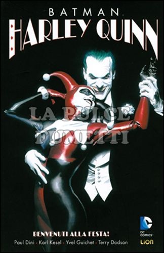 BATMAN LIBRARY - HARLEY QUINN #     1: BENVENUTI ALLA FESTA!